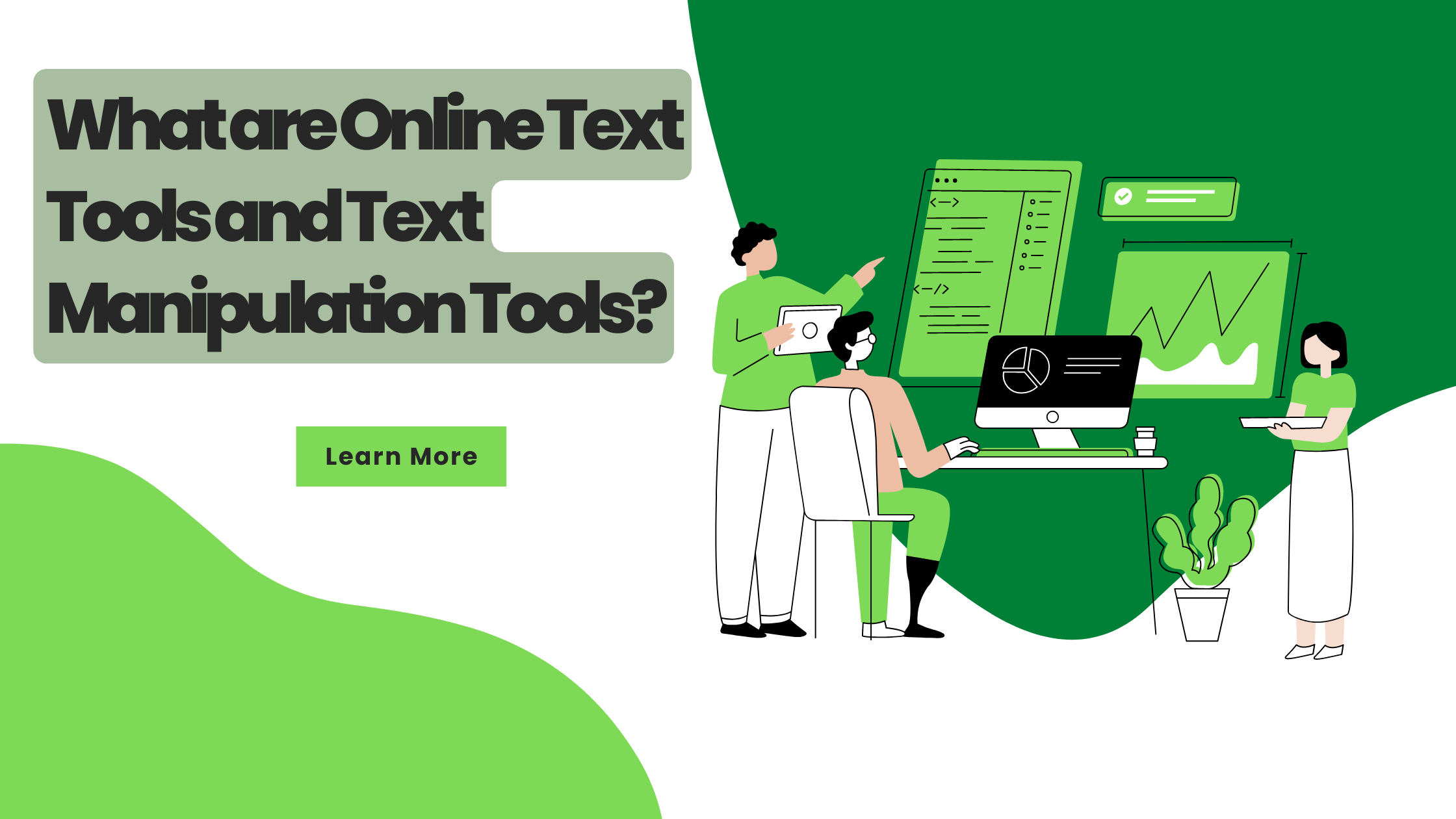 What are Online Text Tools and Text Manipulation Tools?
